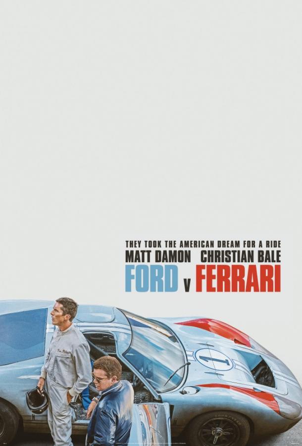 Фильм Форд против Феррари (2019) смотреть онлайн в HD качестве